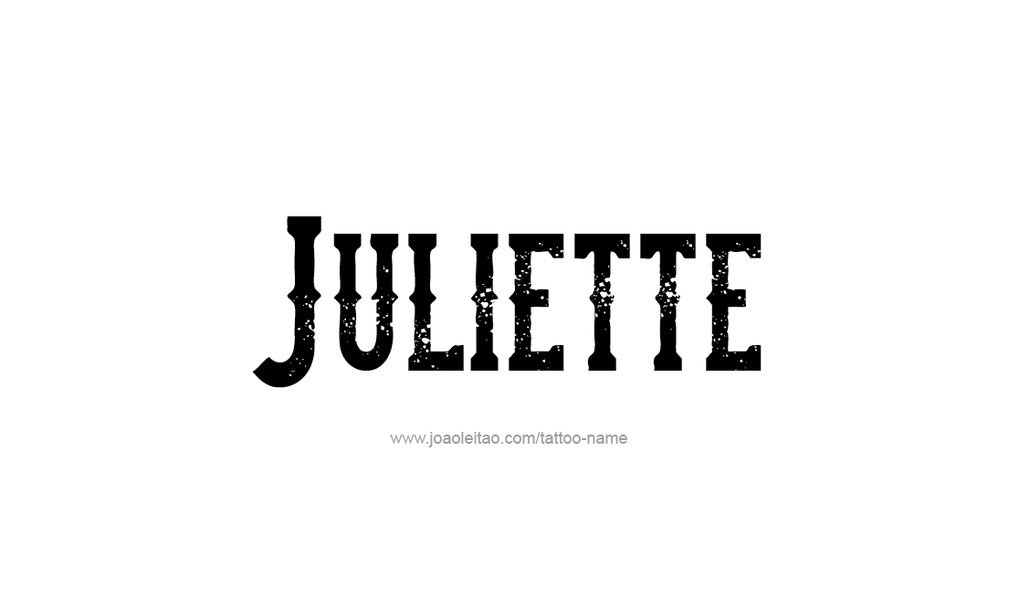 Tattoo Design Name Juliette   