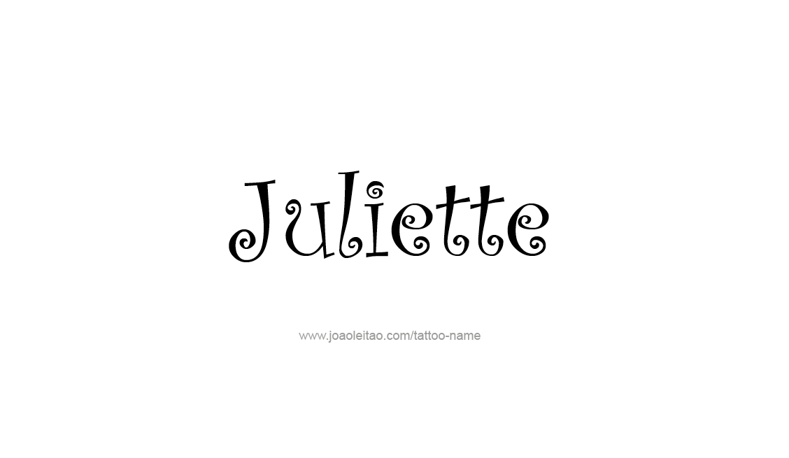 Tattoo Design Name Juliette   