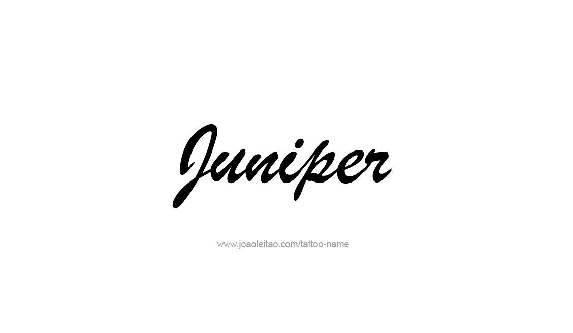 Juniper Name Tattoo Designs