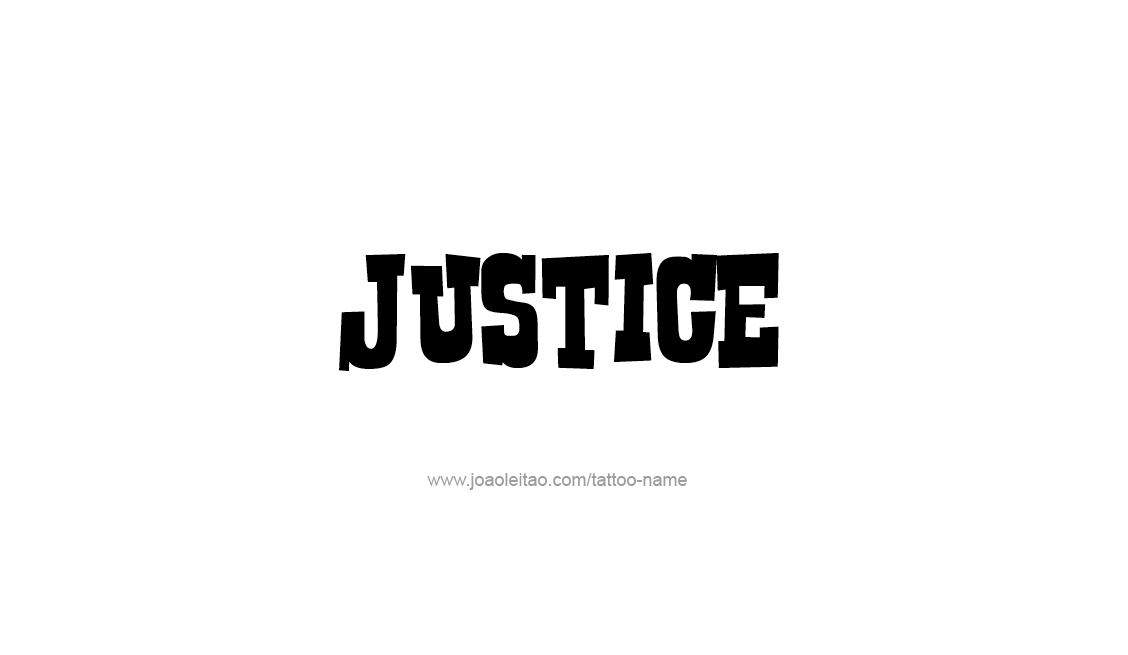 Tattoo Design Name Justice   