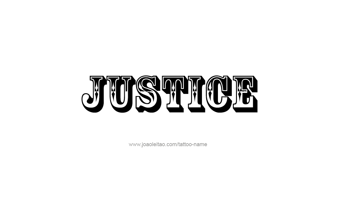 Tattoo Design Name Justice   