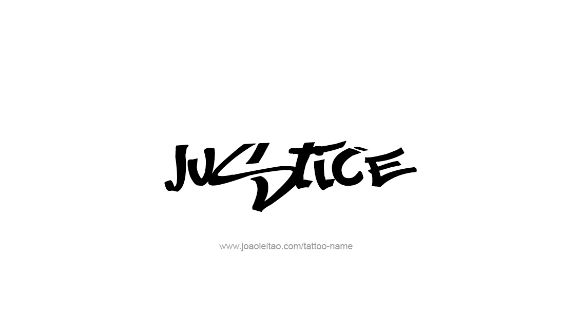 Tattoo Design Name Justice   