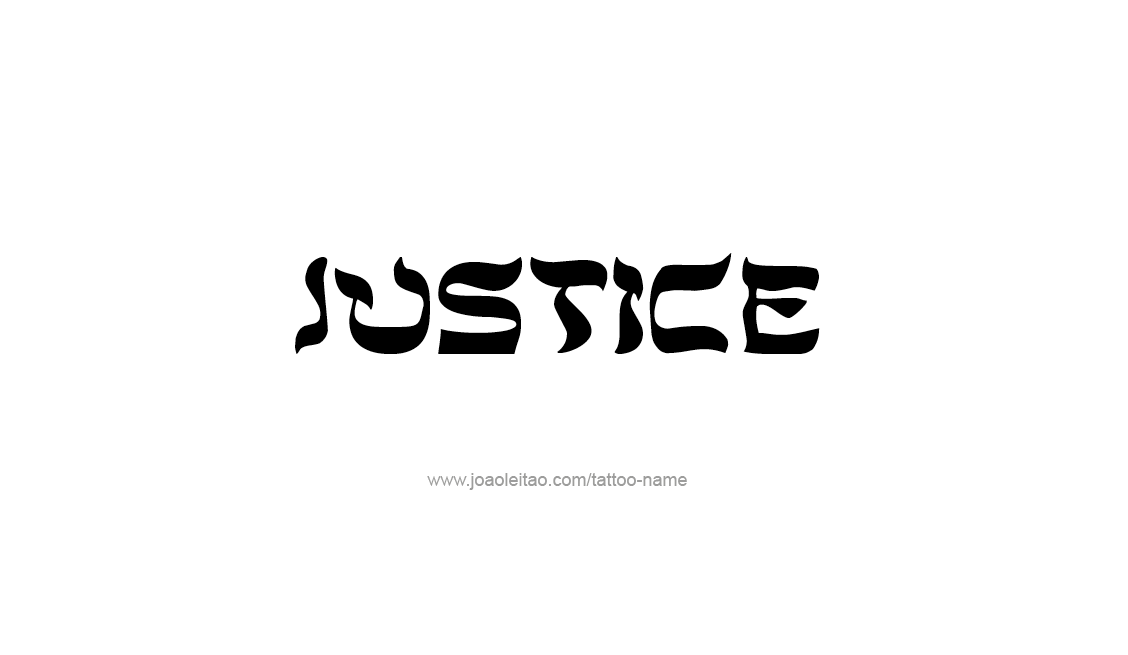 Tattoo Design Name Justice   