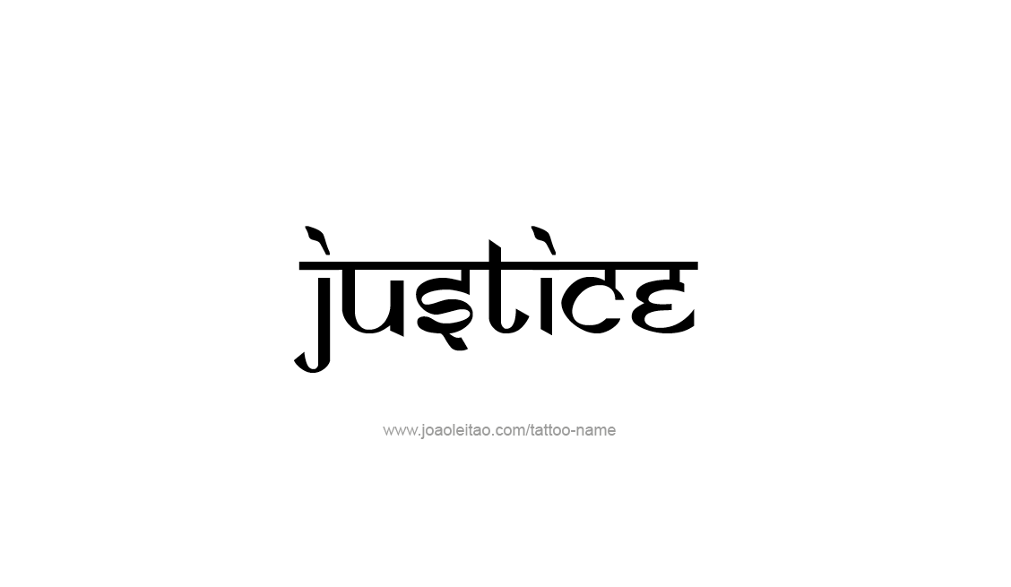 Tattoo Design Name Justice   