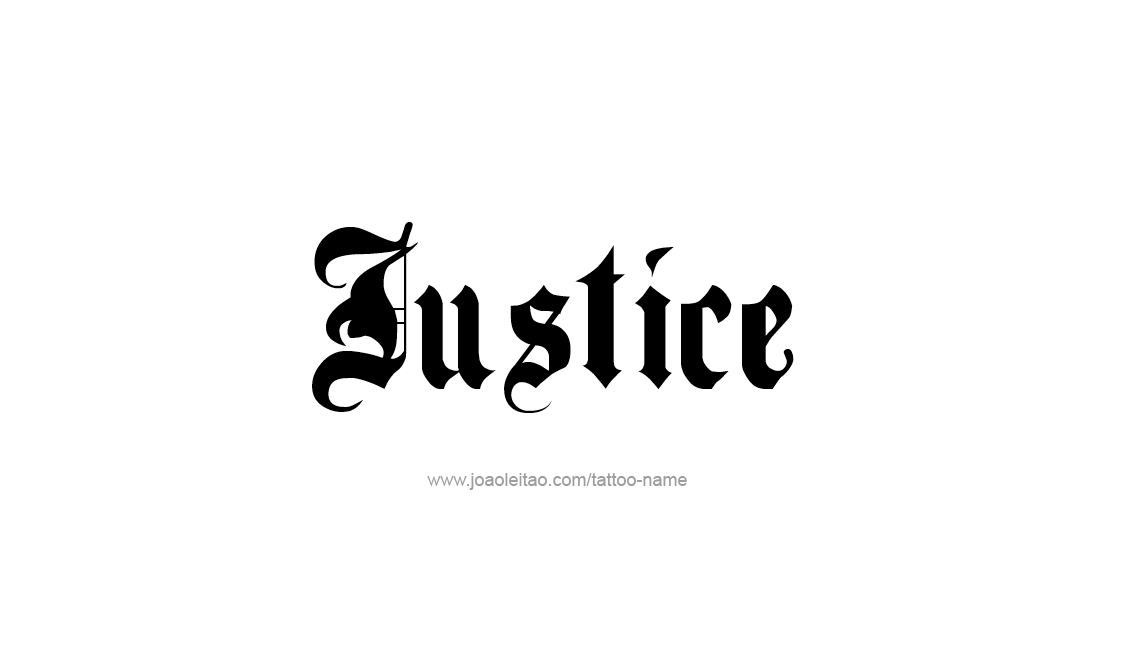 Tattoo Design Name Justice   