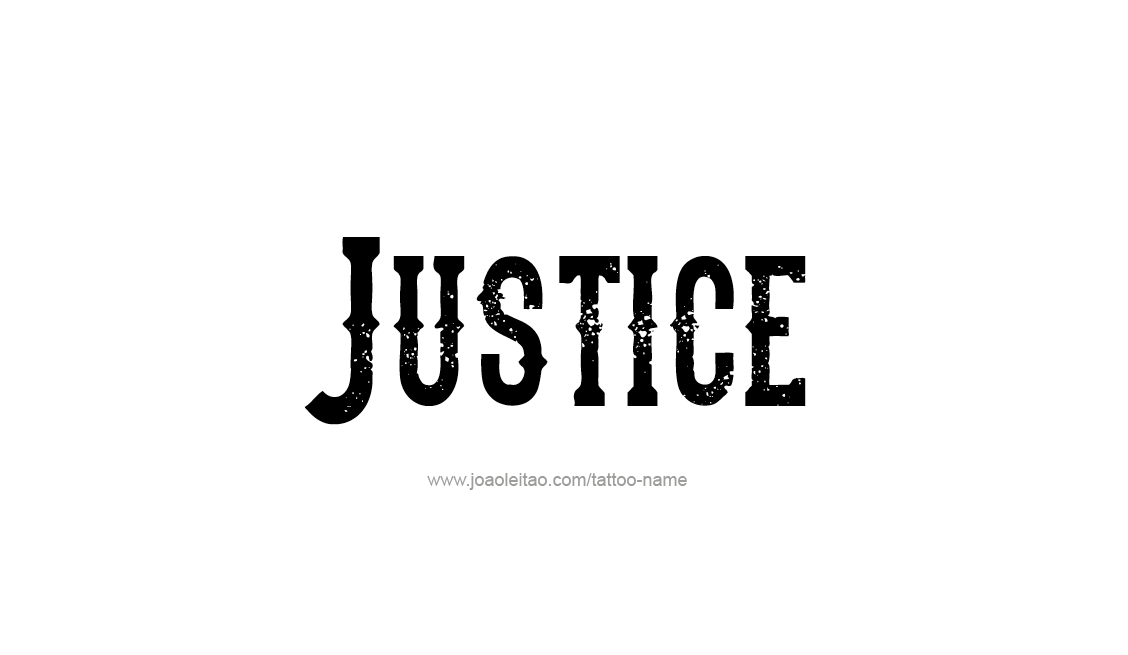 Tattoo Design Name Justice   