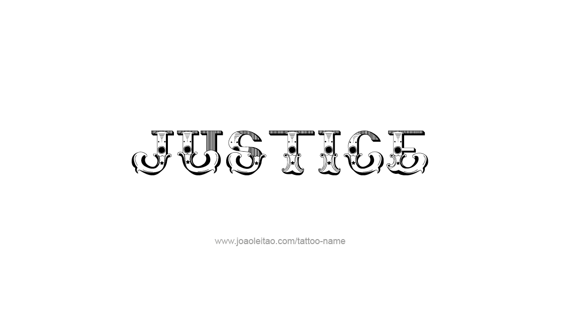 Tattoo Design Name Justice   