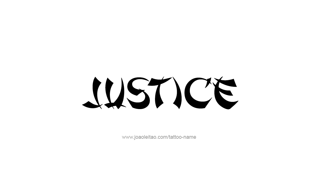 Tattoo Design Name Justice   