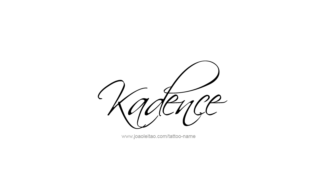 Tattoo Design Name Kadence   