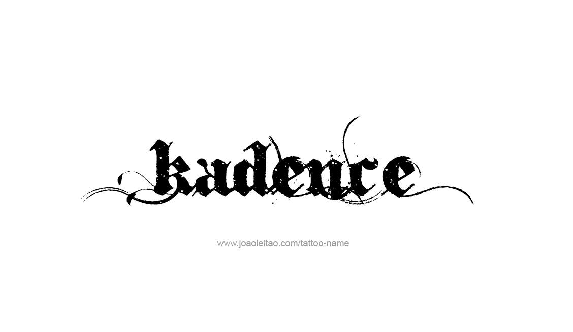 Tattoo Design Name Kadence   