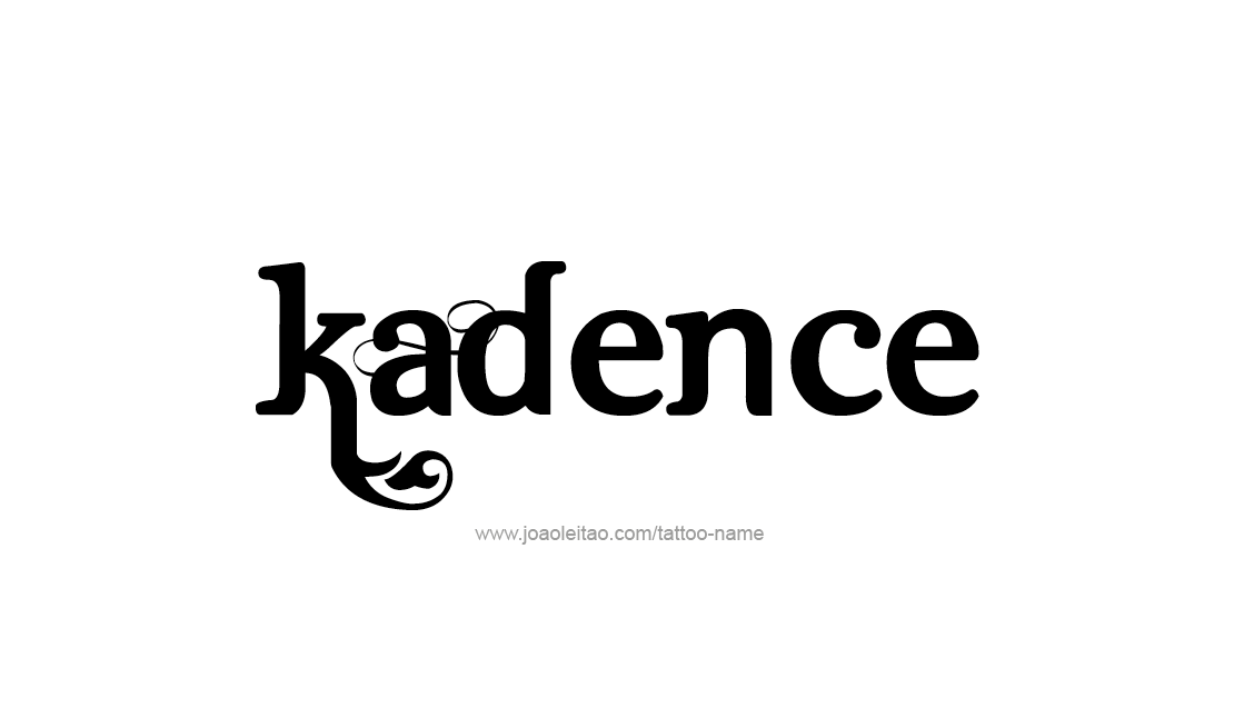 Tattoo Design Name Kadence   