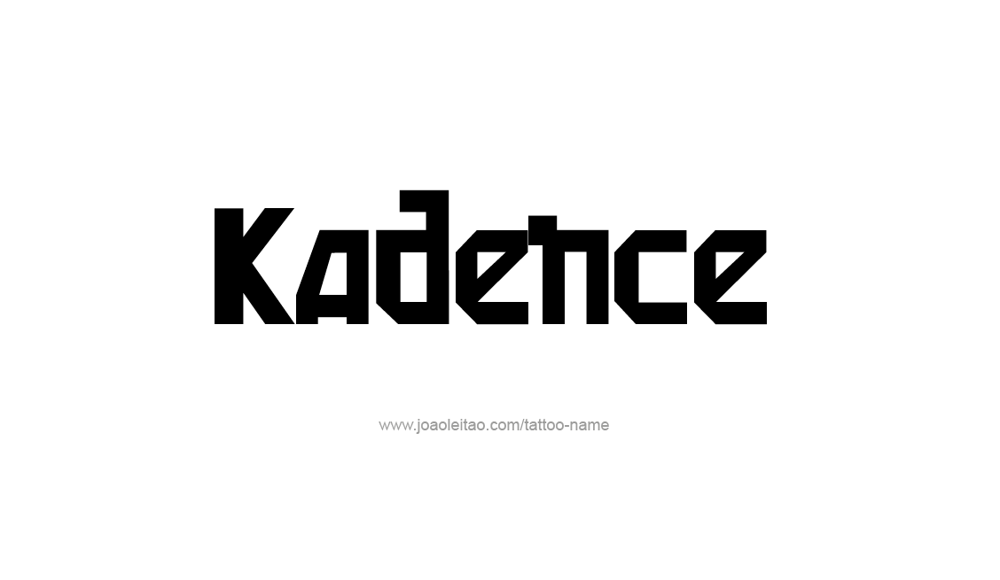 Tattoo Design Name Kadence   