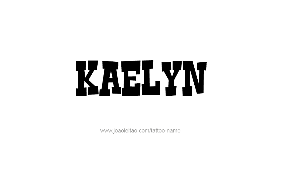 Tattoo Design Name Kaelyn   