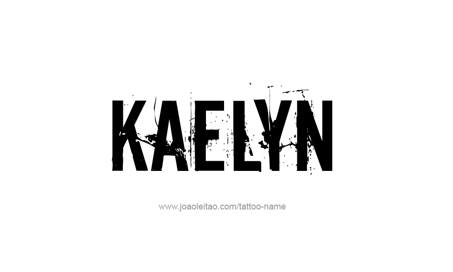 Tattoo Design Name Kaelyn   