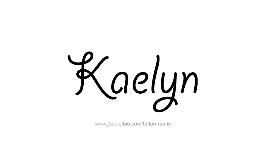 Tattoo Design Name Kaelyn   