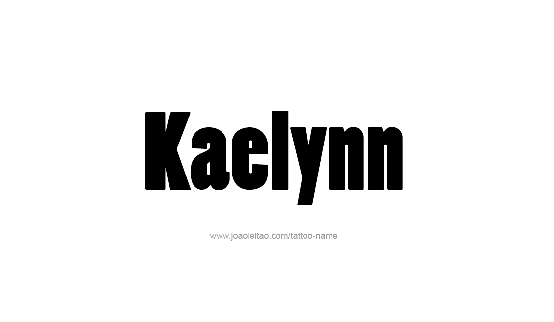 Tattoo Design Name Kaelynn   