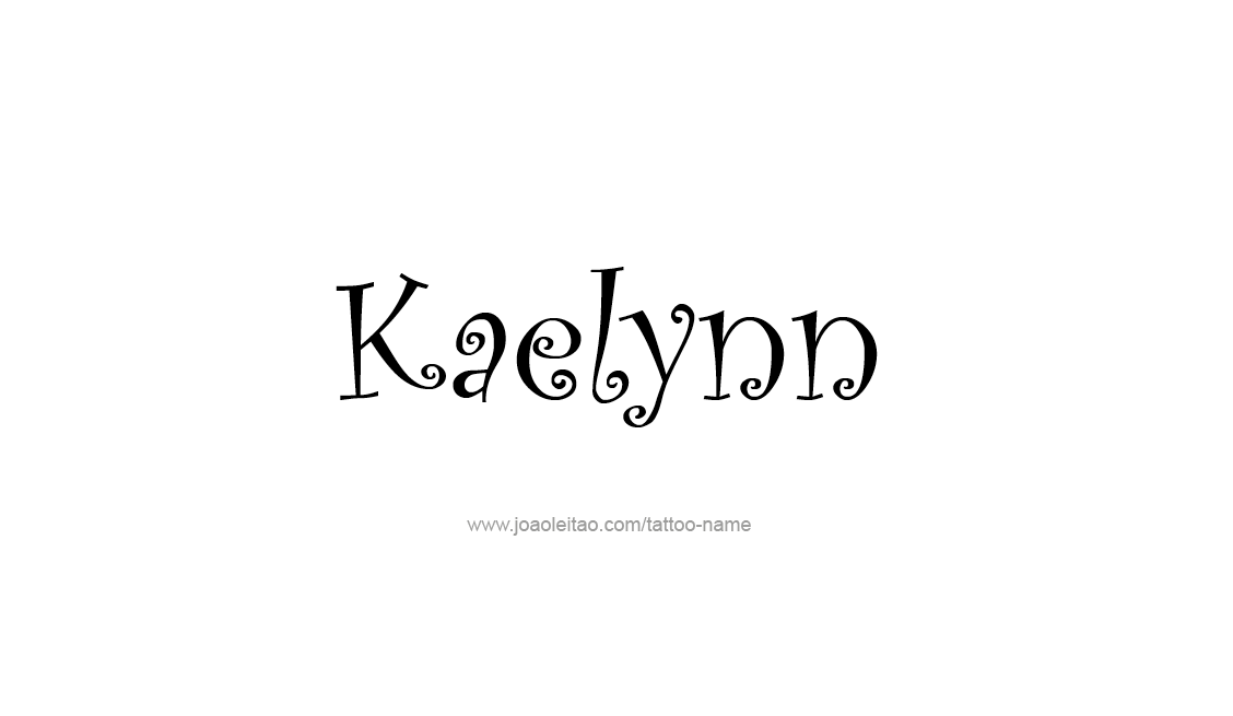 Tattoo Design Name Kaelynn   