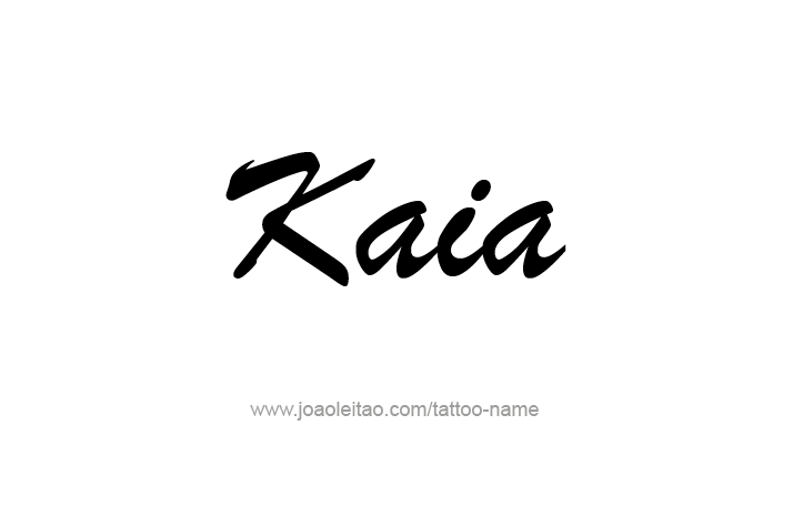 Tattoo Design Name Kaia   