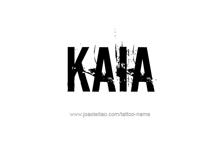 Tattoo Design Name Kaia   