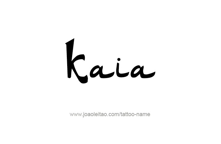 Tattoo Design Name Kaia   