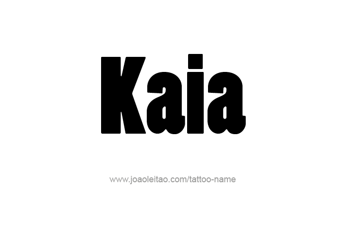 Tattoo Design Name Kaia   