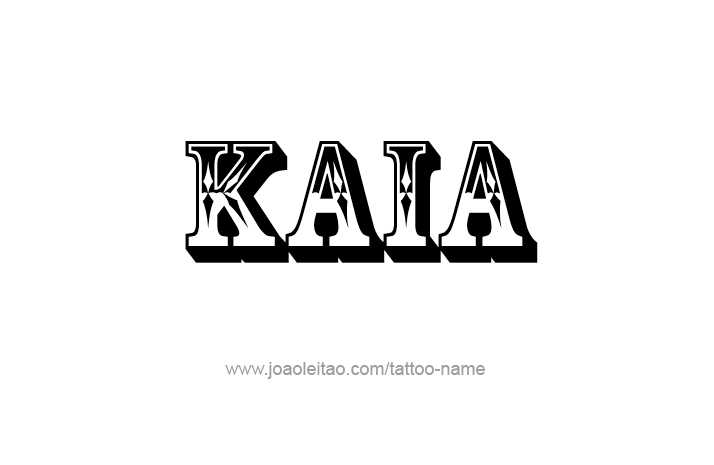 Tattoo Design Name Kaia   