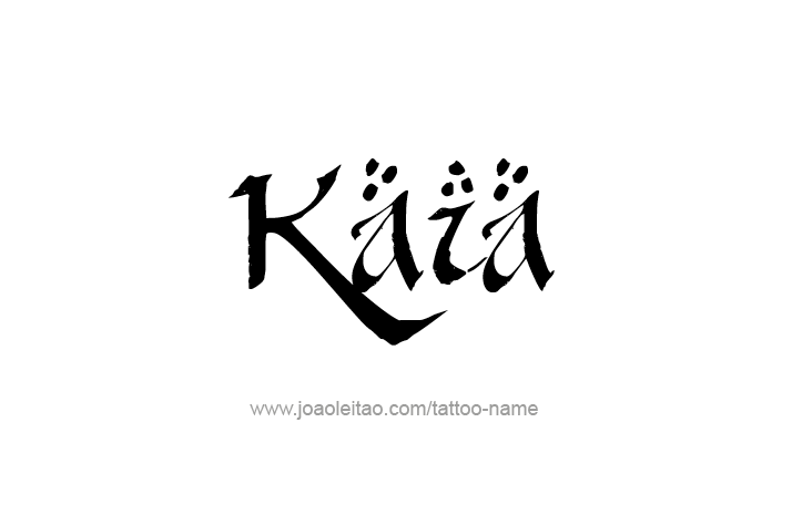 Tattoo Design Name Kaia   