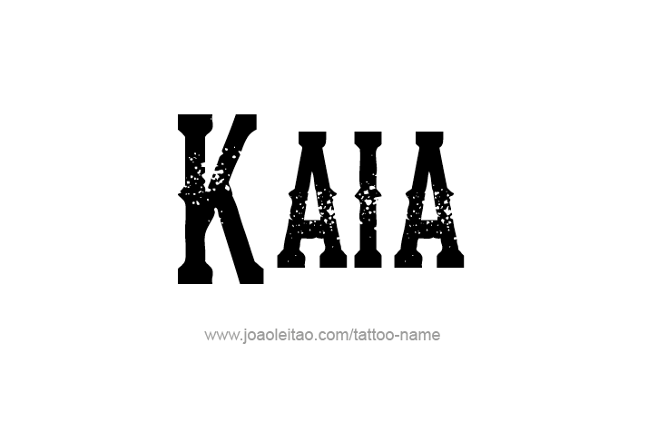 Tattoo Design Name Kaia   