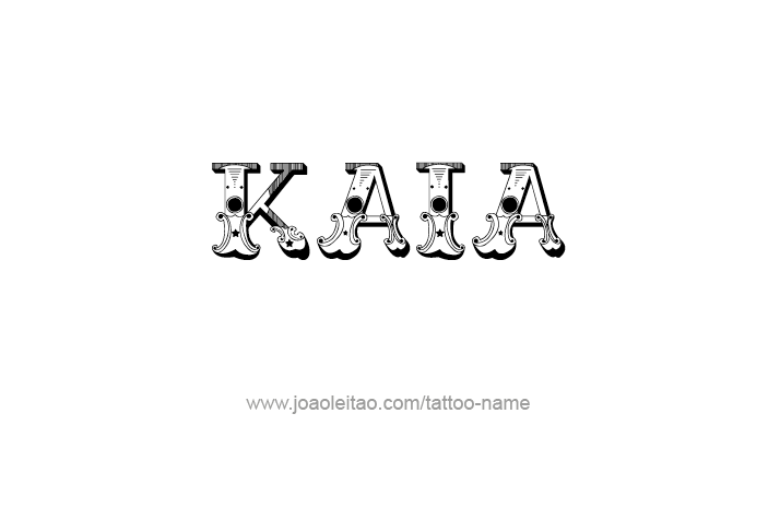 Tattoo Design Name Kaia   