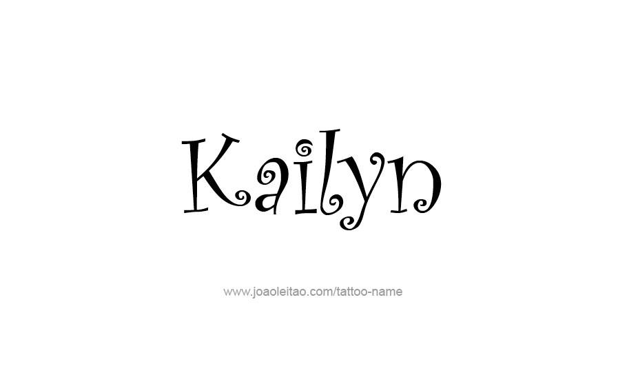 Tattoo Design Name Kailyn   