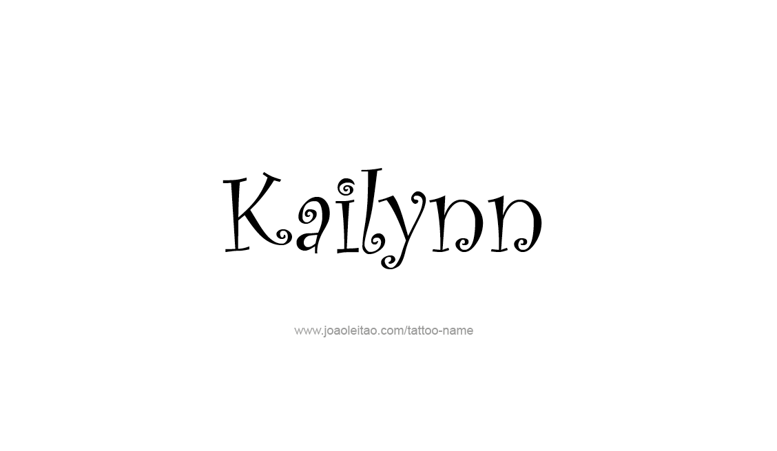 Tattoo Design Name Kailynn   