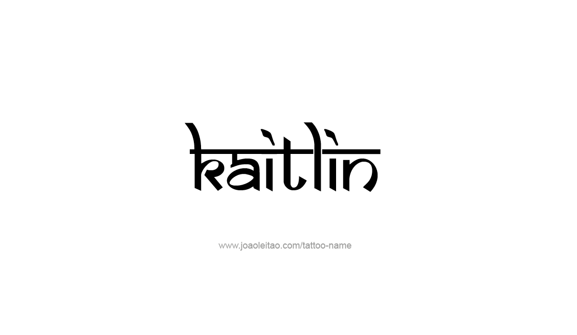 Tattoo Design Name Kaitlin   