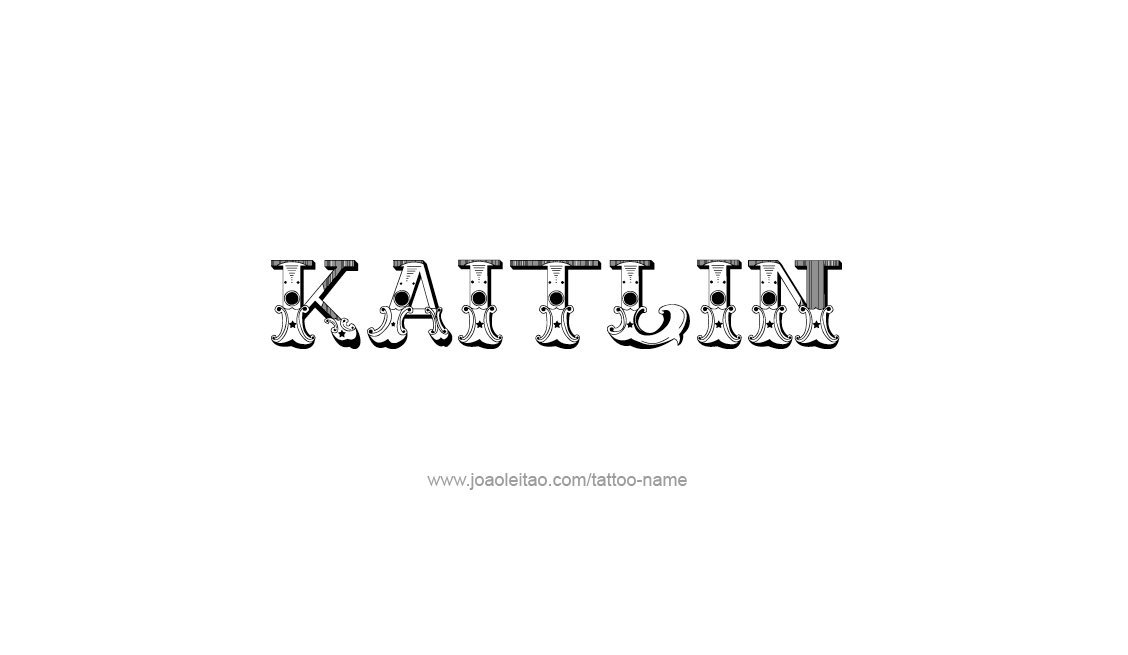 Tattoo Design Name Kaitlin   