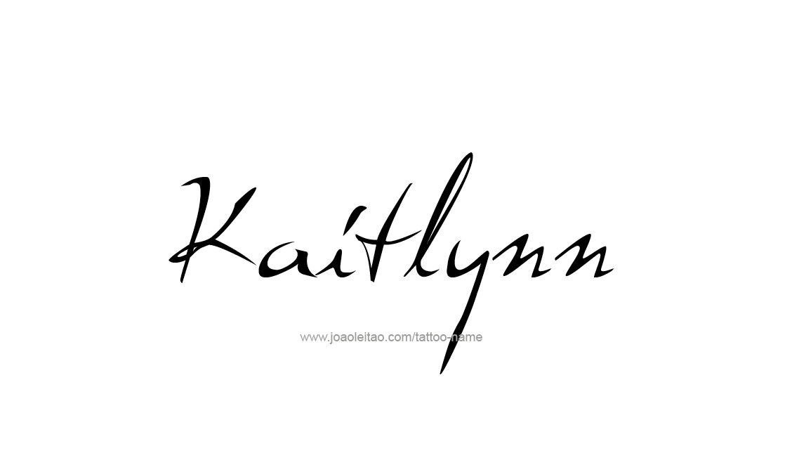 Tattoo Design Name Kaitlynn   