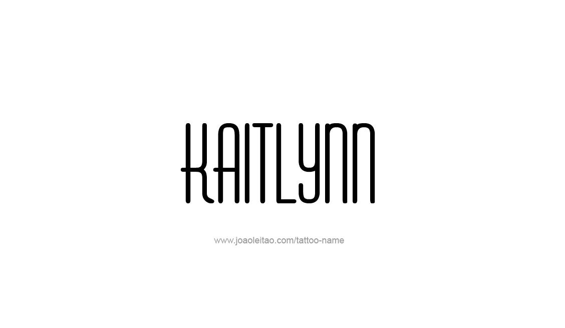 Tattoo Design Name Kaitlynn   