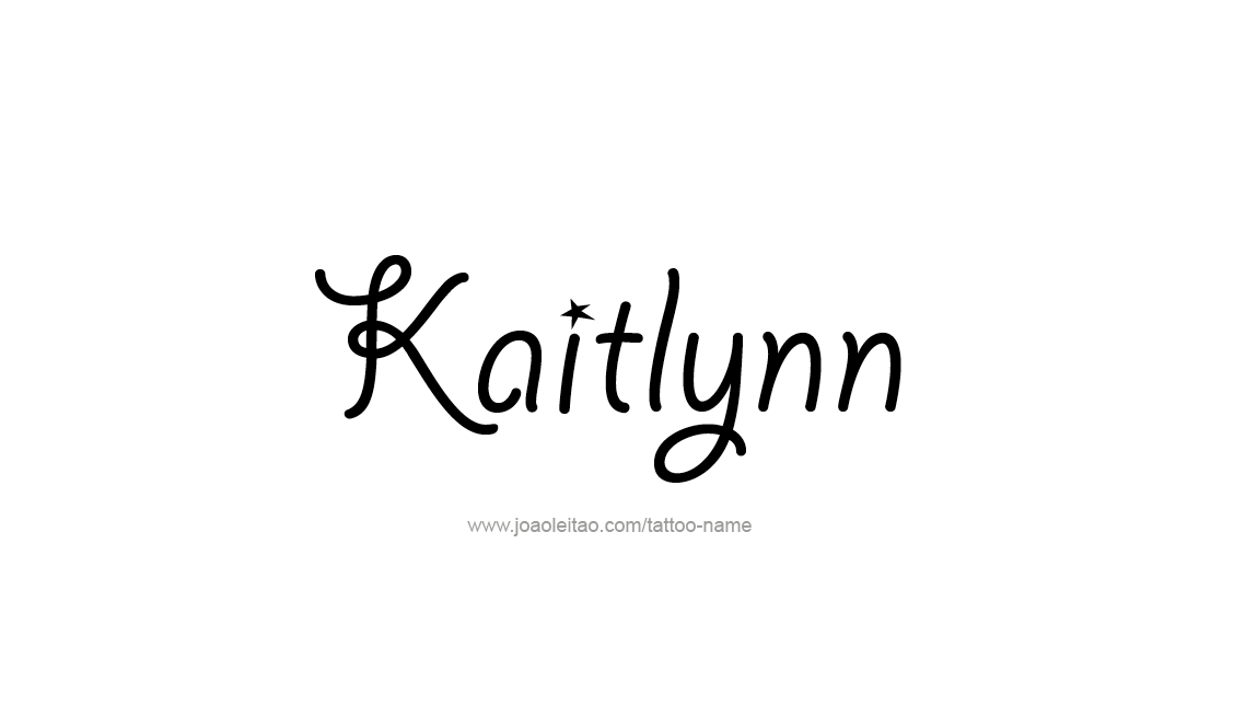 Tattoo Design Name Kaitlynn   