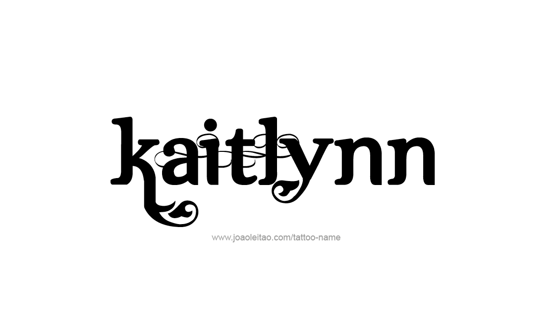 Tattoo Design Name Kaitlynn   