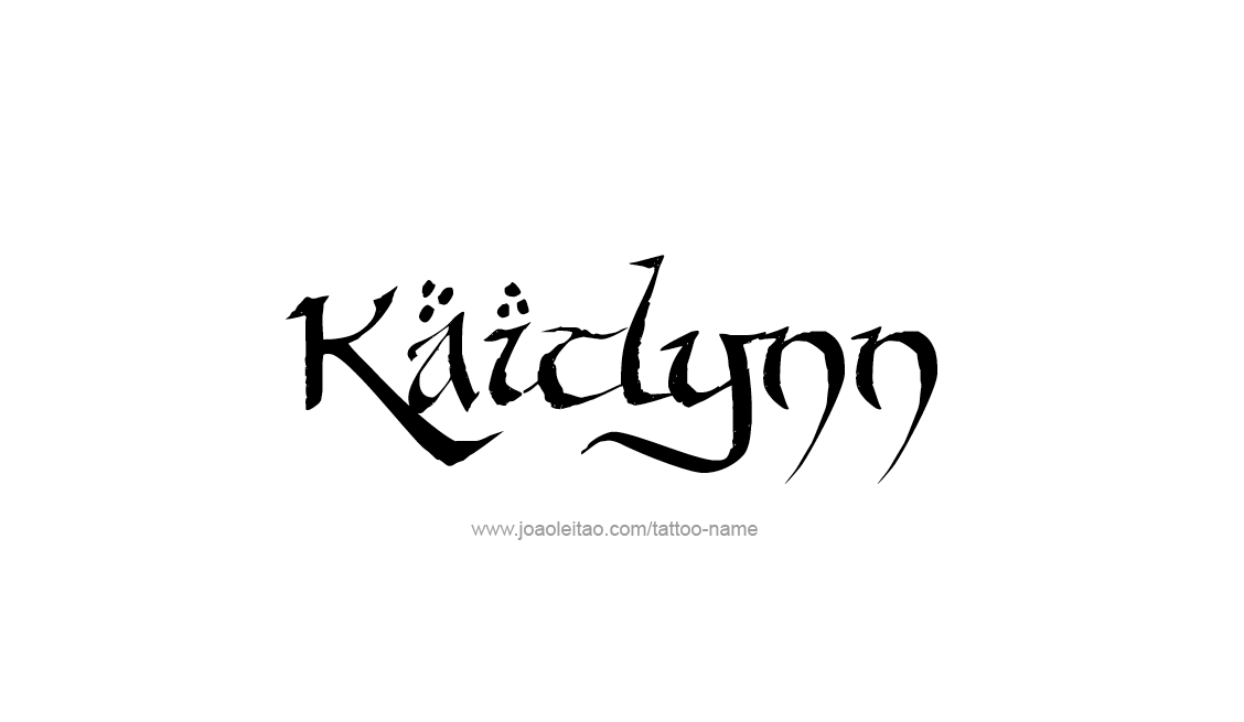 Tattoo Design Name Kaitlynn   