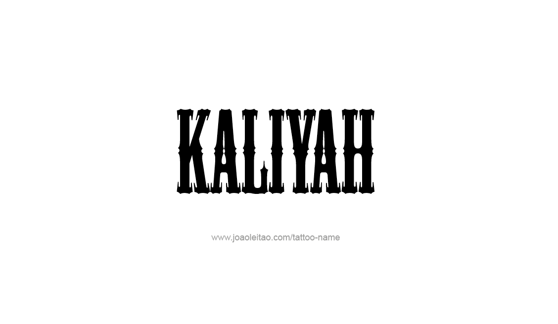 Tattoo Design Name Kaliyah   