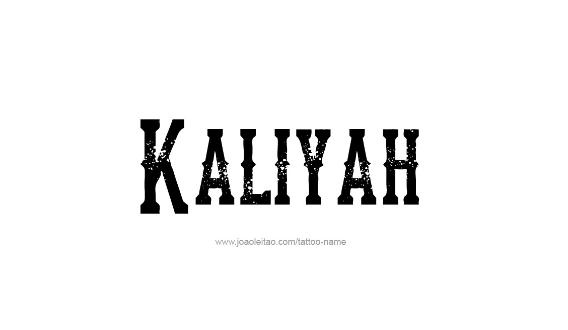 Tattoo Design Name Kaliyah   