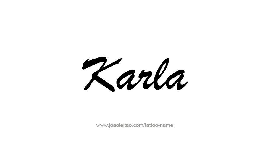 Tattoo Design Name Karla   