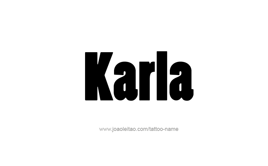 Tattoo Design Name Karla   