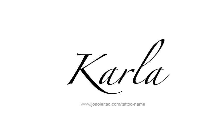 Tattoo Design Name Karla   