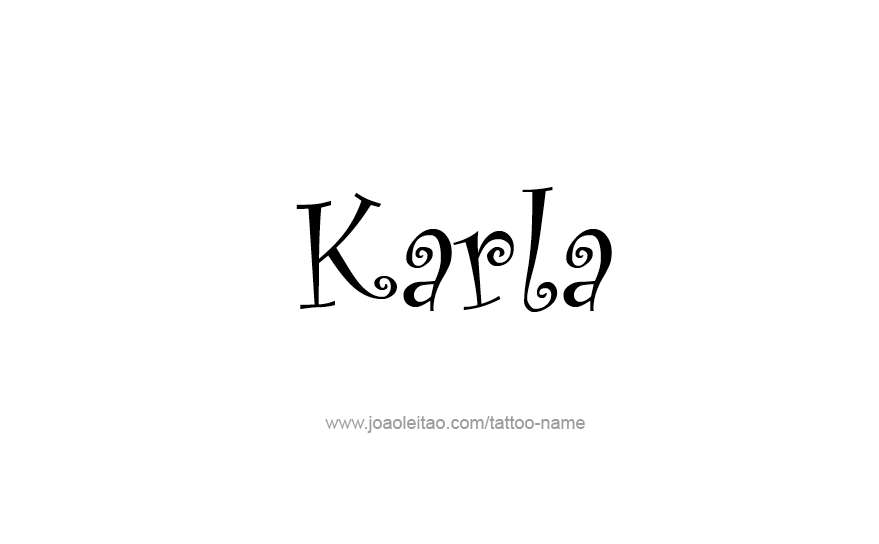 Tattoo Design Name Karla   