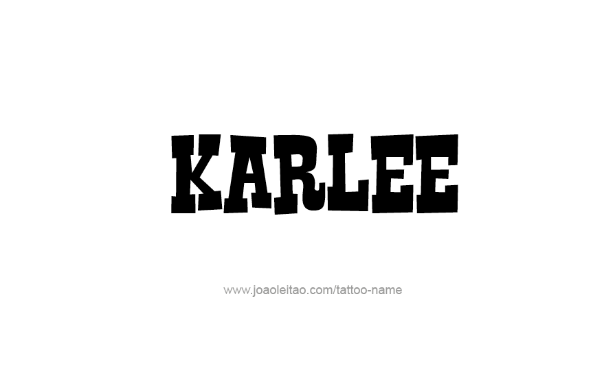 Tattoo Design Name Karlee   