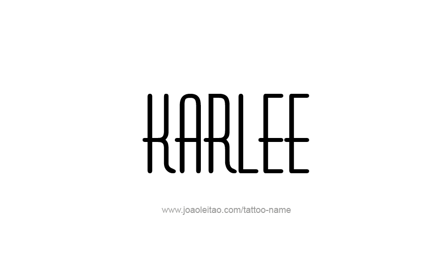 Tattoo Design Name Karlee   