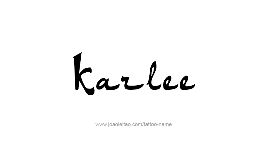 Tattoo Design Name Karlee   