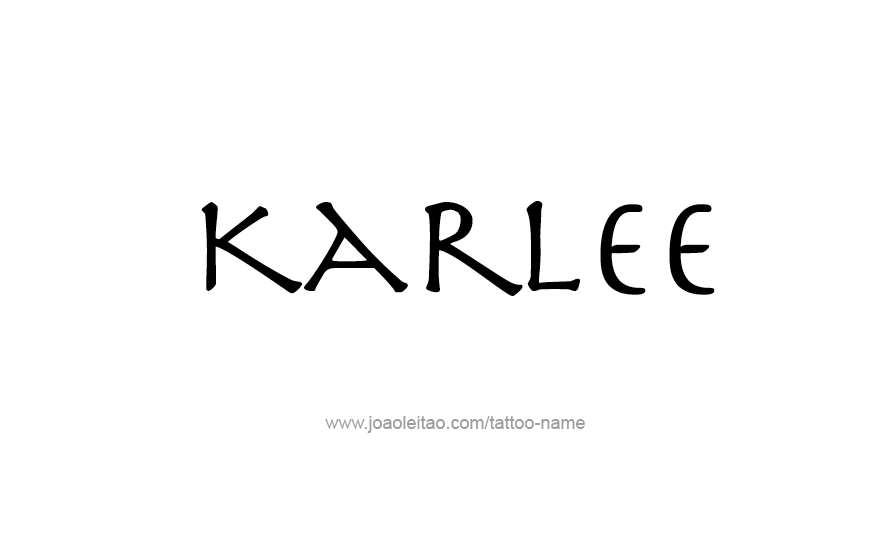 Tattoo Design Name Karlee   