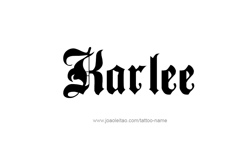 Tattoo Design Name Karlee   