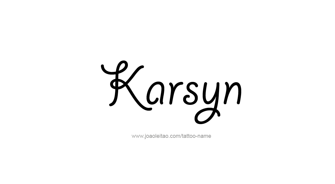 Tattoo Design Name Karsyn   